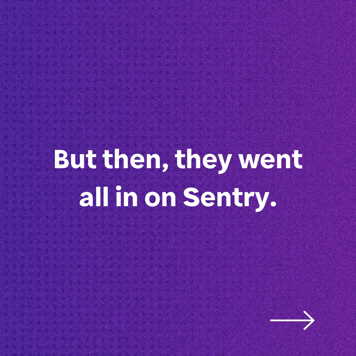 Customer story