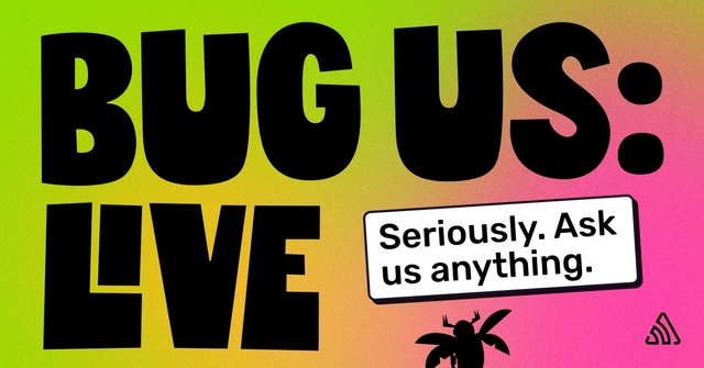 Bug Us: Live — Setup, alerts & "why is this breaking?"