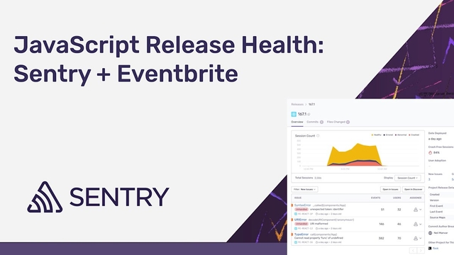 How to Monitor JavaScript Releases: Sentry + Eventbrite