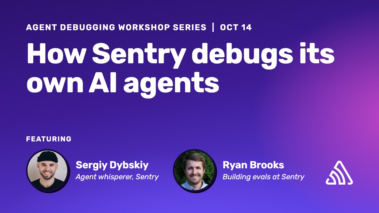 How Sentry debugs its own AI agents