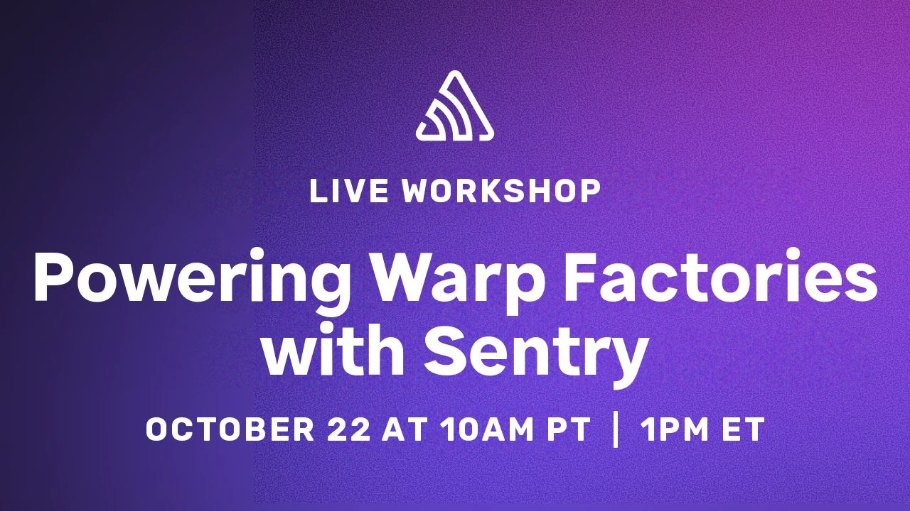 Powering Warp Factories with Sentry