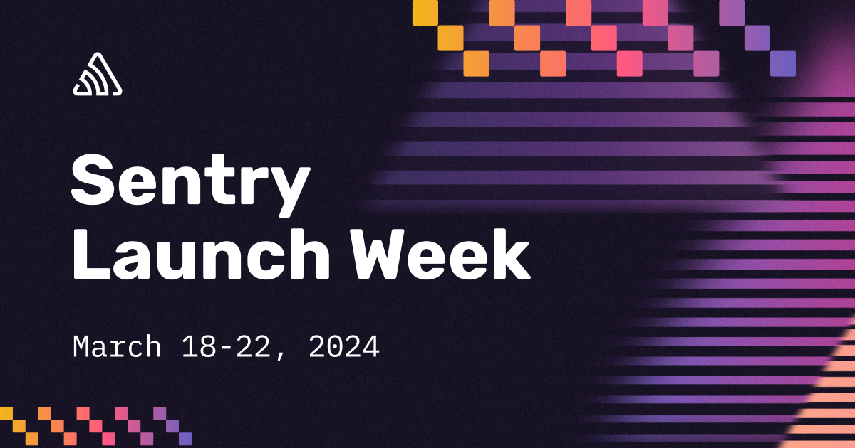 SENTRY LAUNCH WEEK | Sentry